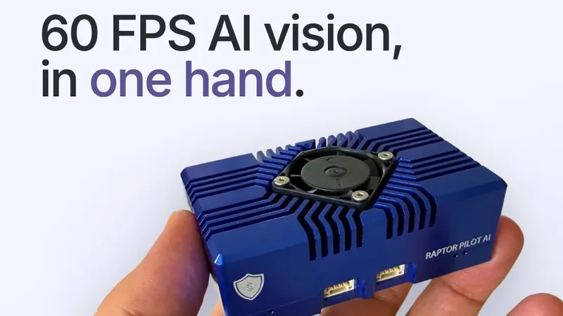 Raptor Pilot AI, a small blue mission computer, held in one hand under the words 60 FPS AI vision